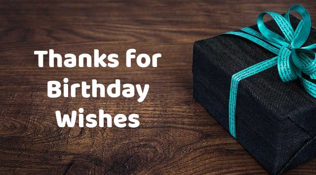 थैंक्स मैसेज फॉर बर्थडे | Thanks for Birthday Wishes in Hindi